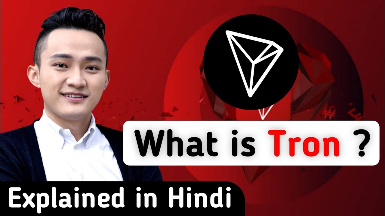 TRON Explain in Hindi | TRX coin | Justin Sun | Bittorrent Owns Tron | In Hindi