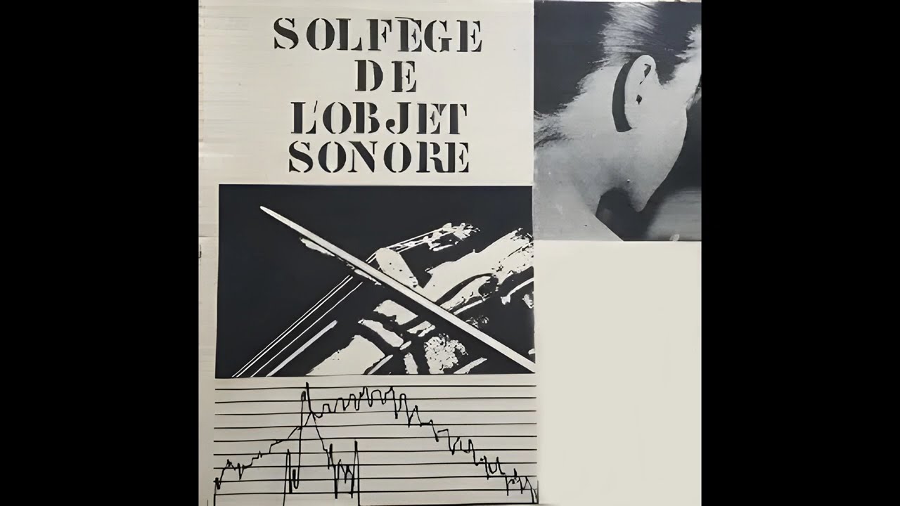 Schaeffer - Solfège de l'objet sonore  - 0   Prologue les quatres elements du solfege IX