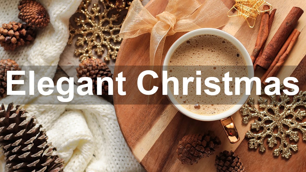 Elegant Christmas Jazz  - Exquisite Mood Winter Bossa Nova Jazz Cafe Music to Relax