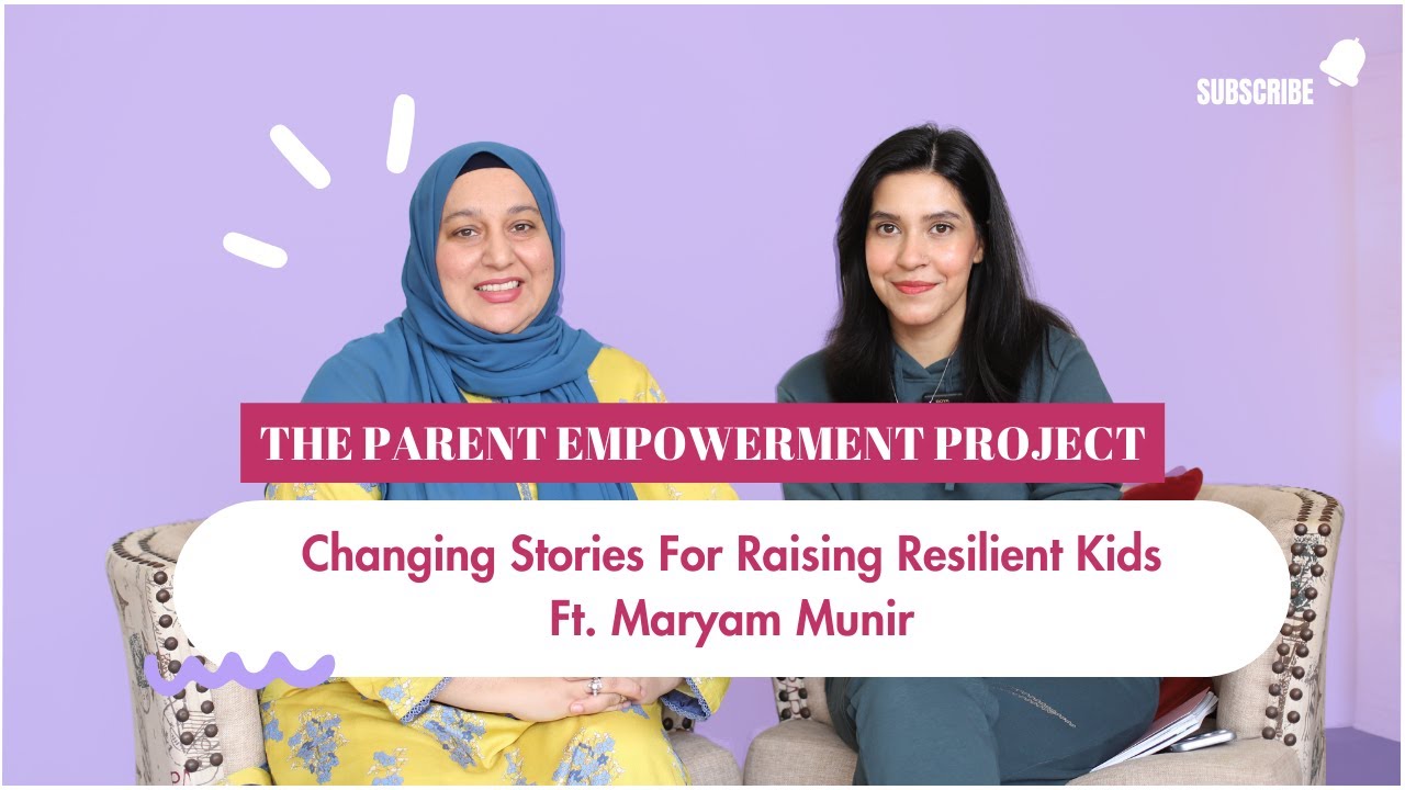 Changing Stories For Raising Resilient Kids Ft. Maryam Munir | Chai Chat w Erum Rehman