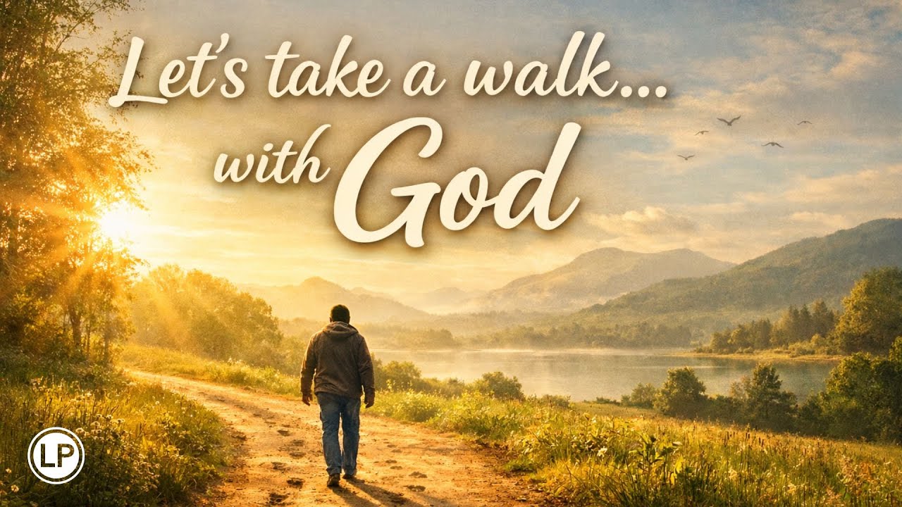 LET'S TAKE A WALK... WITH GOD! IV - Two Kings