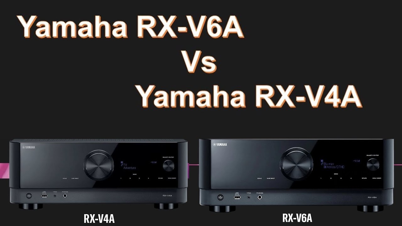 Yamaha RX-V4A 5.1 Channel 8K AV Receiver Vs Yamaha RX-V6A 7.2-Channel AV | Comparison | Difference