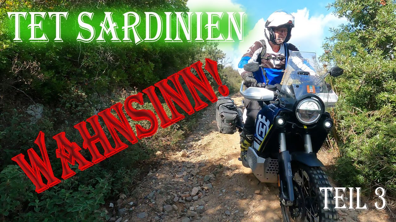 Sardinien im November Teil 3, Offroad Tour auf dem TET, eine Motorradtour und ihr Grenzen