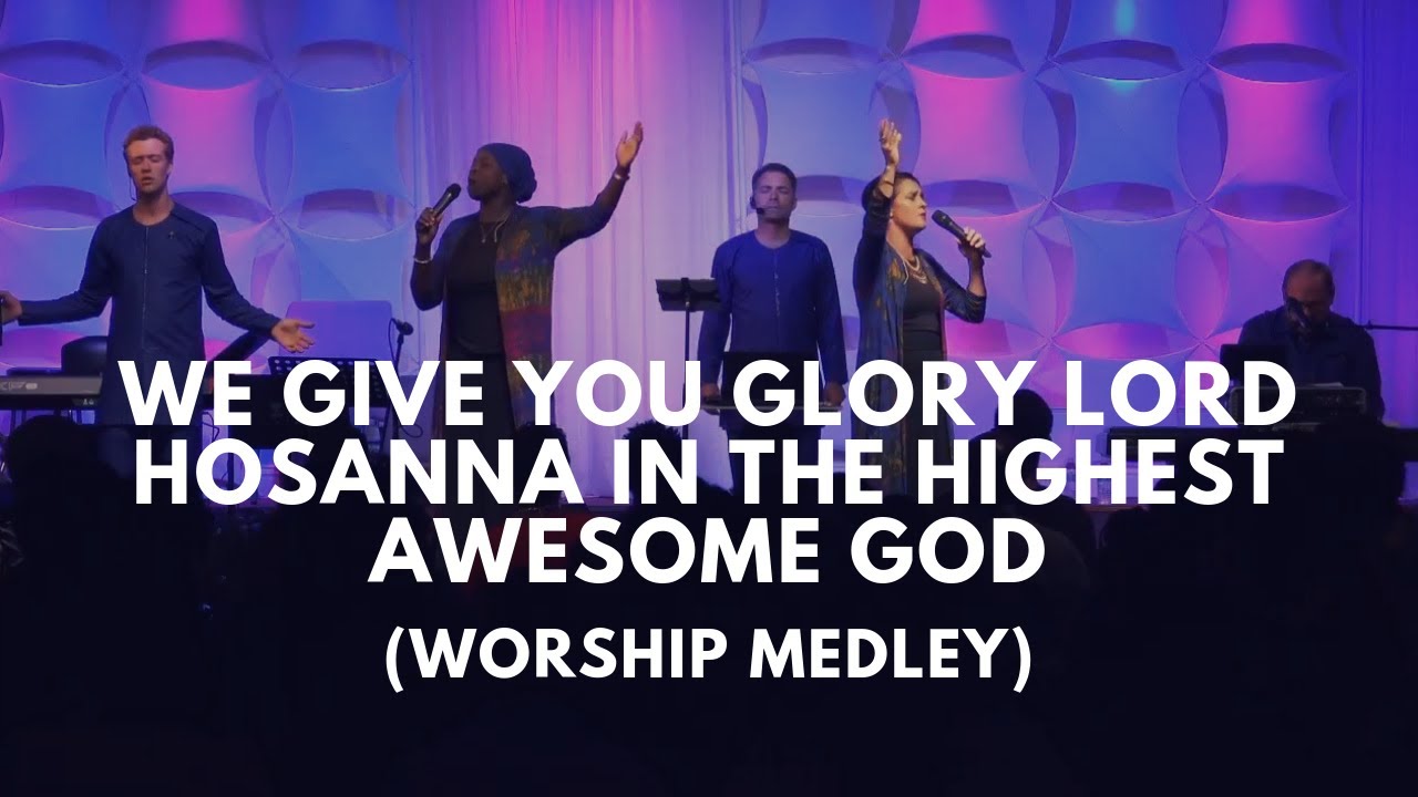 Vinesong - We Give You Glory / Hosanna / Awesome God (LIVE)