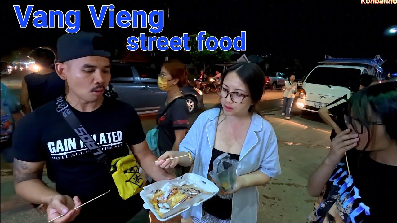 Only in Vang Vieng, eating delicious street food at night market. LAOS TRIP