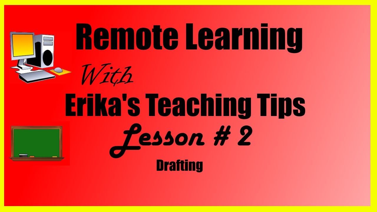 Remote Learning Drafting a Reflective Narrative