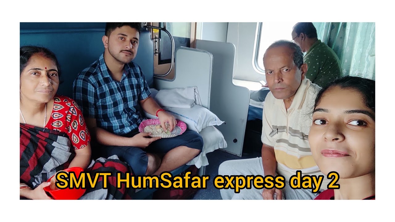 HOWRAH to SMVT journey 🚝 ॥ HUMSAFAR EXPRESS ॥ Day 2🍁॥ #bangalore #humsafarexpress #trainjourneyvlog
