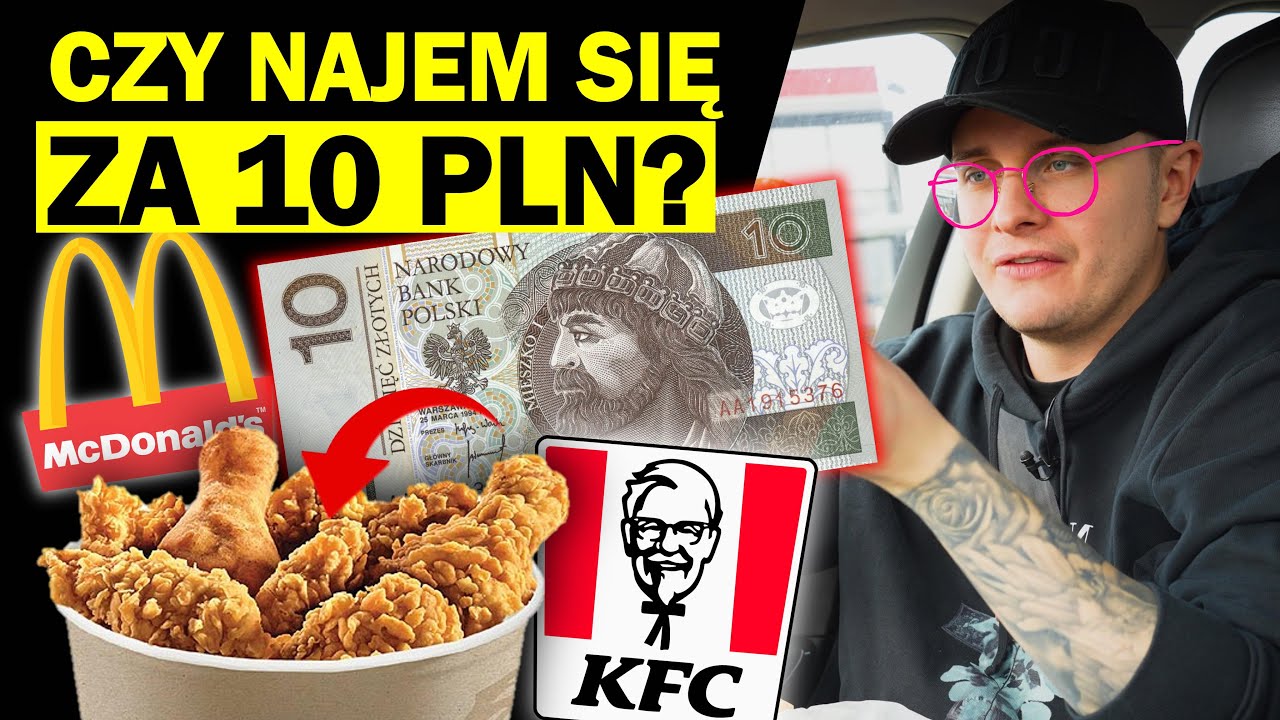 CZY ZA 10 ZŁ DA SIĘ NAJEŚĆ W MCDONALDZIE, KFC i BURGER KING - CO KUPIĘ ZA DYCHĘ?!