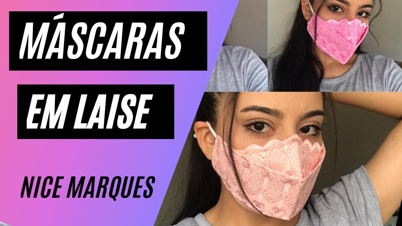 máscara em Laise: molde e confecção. NICE MARQUES
