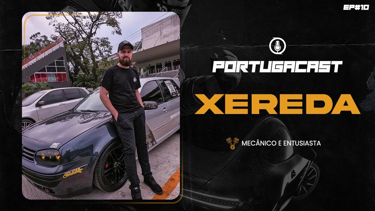 xereda - PORTUGACAST #10