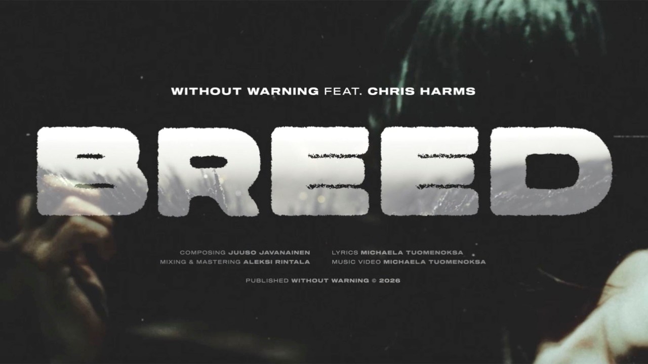 WITHOUT WARNING FEAT. CHRIS HARMS - BREED (OFFICIAL MUSIC VIDEO)