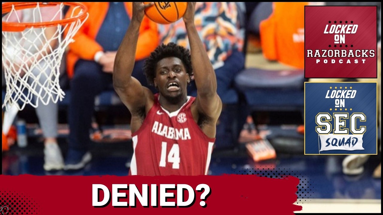 SEC SQUAD - Charles Bediako DENIED Eligibility | How This Affects Arkansas