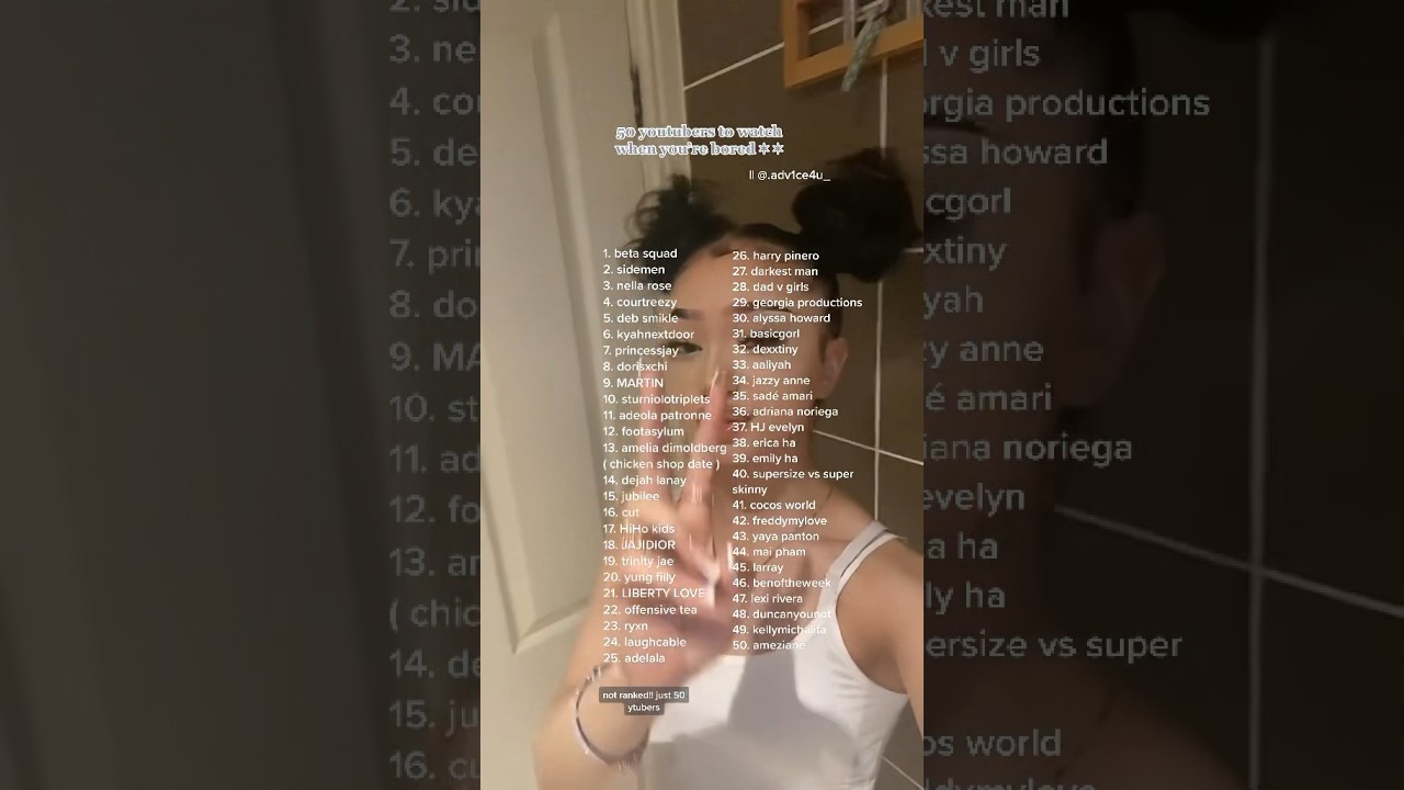 50 YouTubers to watch when you&rsquo;re bored! #fypシ #tips #tiktok #advice