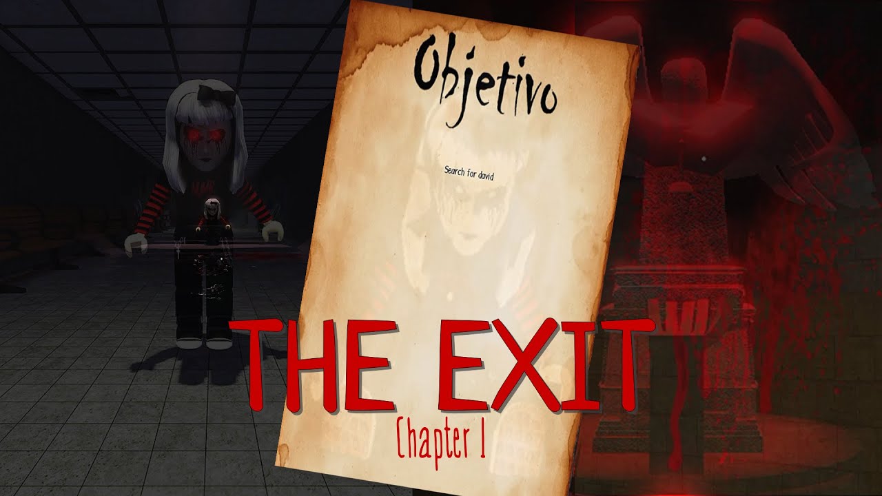 ROBLOX - The Exıt (Chapter 1) !HORROR GAME +13!