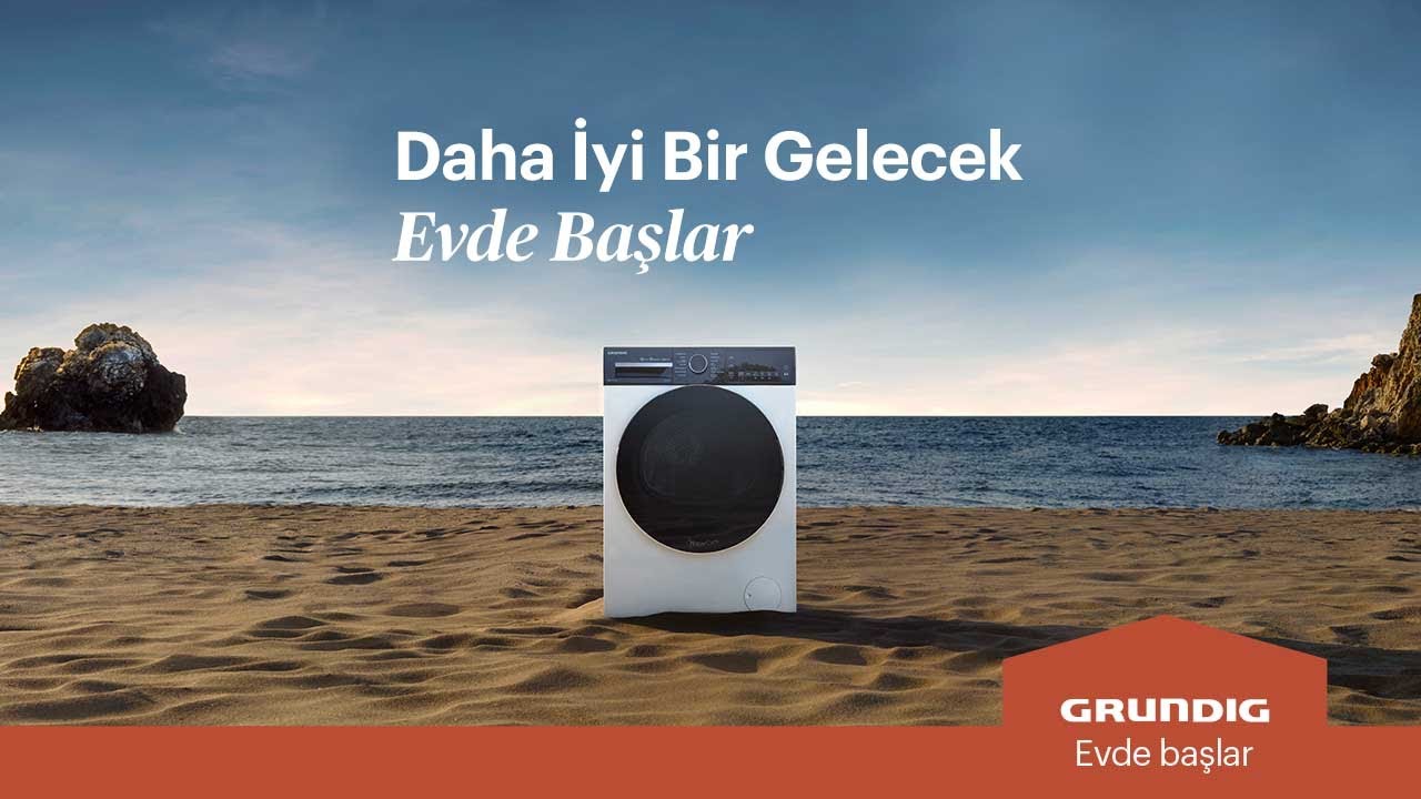 GRUNDIG I Daha İyi Bir Gelecek Evde Başlar