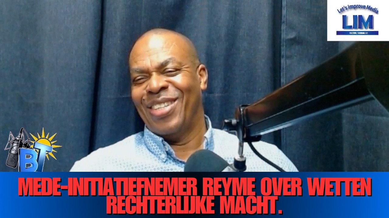 BT DINSDAG 17 MAART 2026 || MEDE INITIATIEFNEMER REYME OVER WETTEN RECHTERLIJKE MACHT