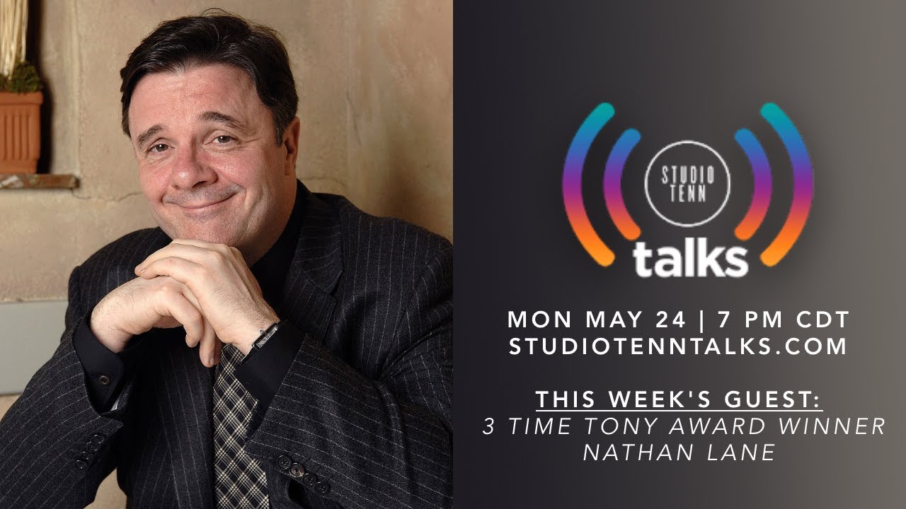 Studio Tenn Talks: NATHAN LANE