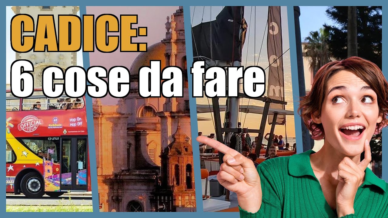 Cadice: 6 esperienze imperdibili