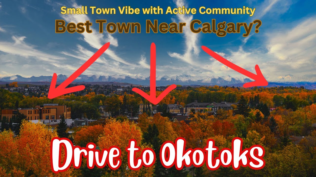 Okotoks: A Hidden Gem of a Community South of Calgary. Drive from Calgary to Okotoks & Back Tour