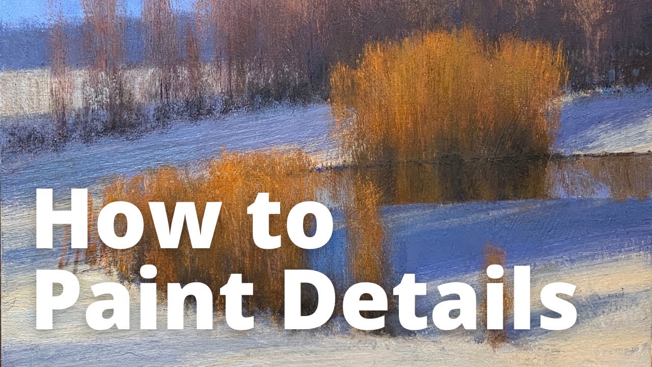 How to Paint Details