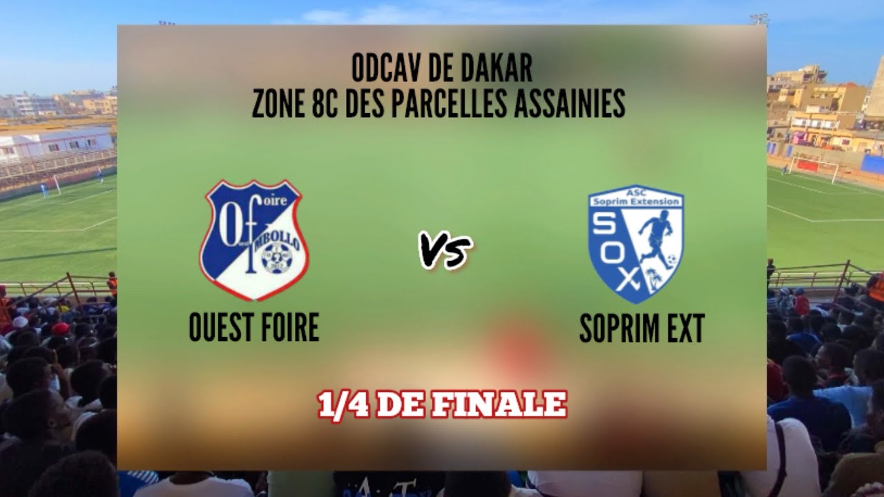 Résumé du match Ouest foire / Sox  _ Navétane zone 8C des Parcelles Assainies