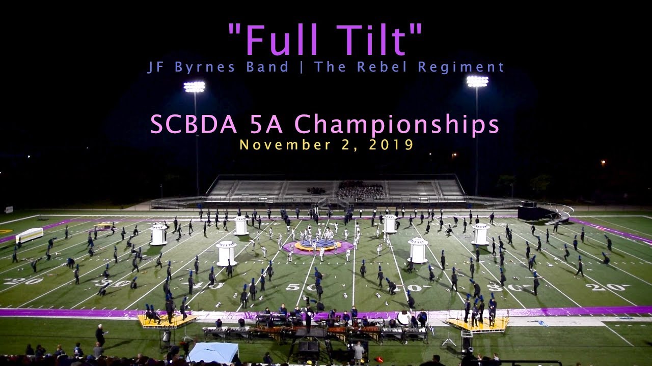 Full Tilt - JF Byrnes Marching Band - 02-Nov-2019 - HD