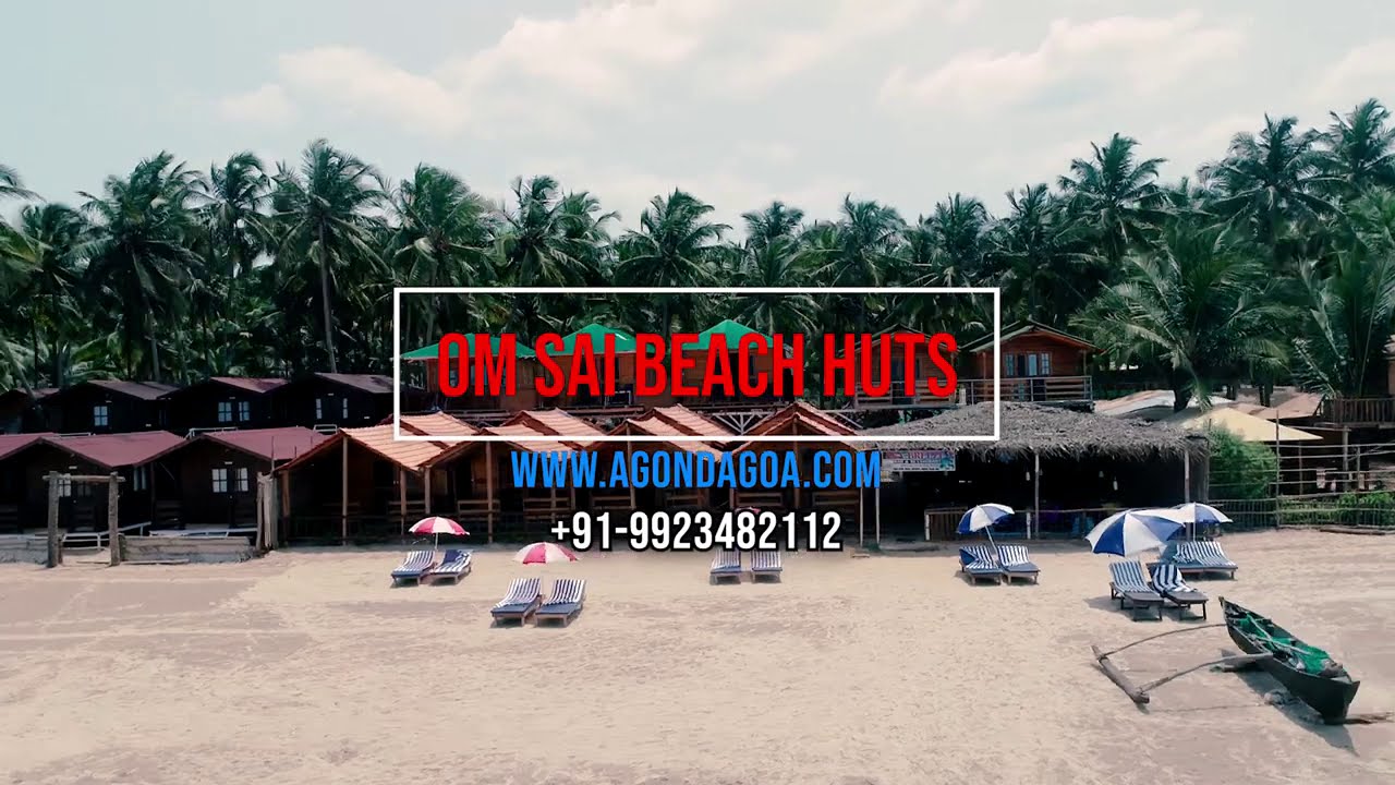 Om Sai Beach Huts - Agonda Goa