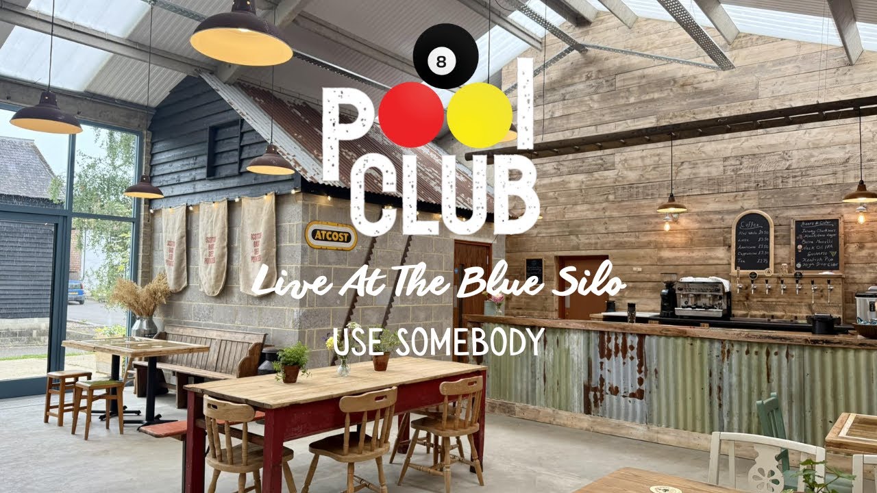 Pool Club - Live At The Blue Silo | Use Somebody