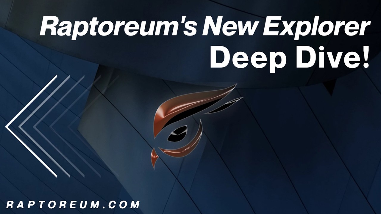 Raptoreum's All New Explorer / Deep Dive