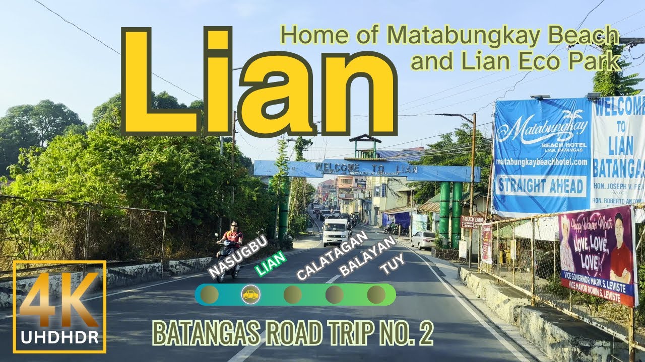 LIAN, The Home of Matabungkay Beach | CALABARZON | Philippines | Batangas Road Trip No. 2 | 4K