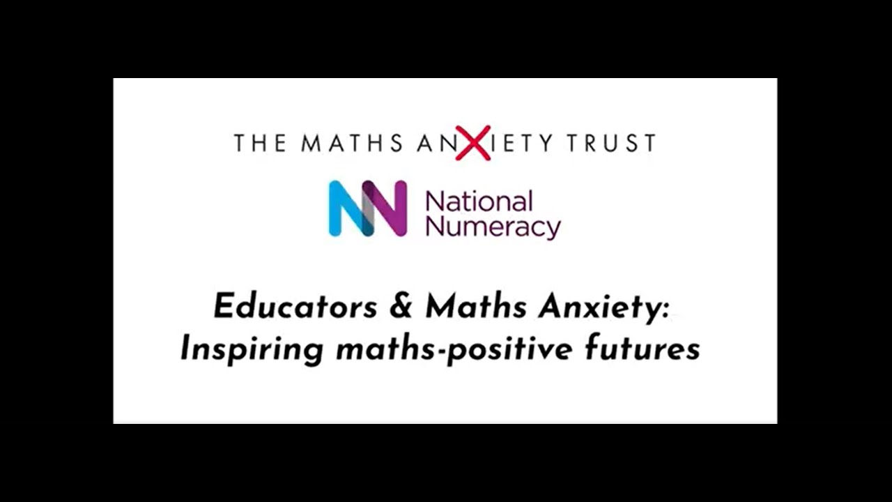 Educators & Maths Anxiety: Inspiring maths-positive futures