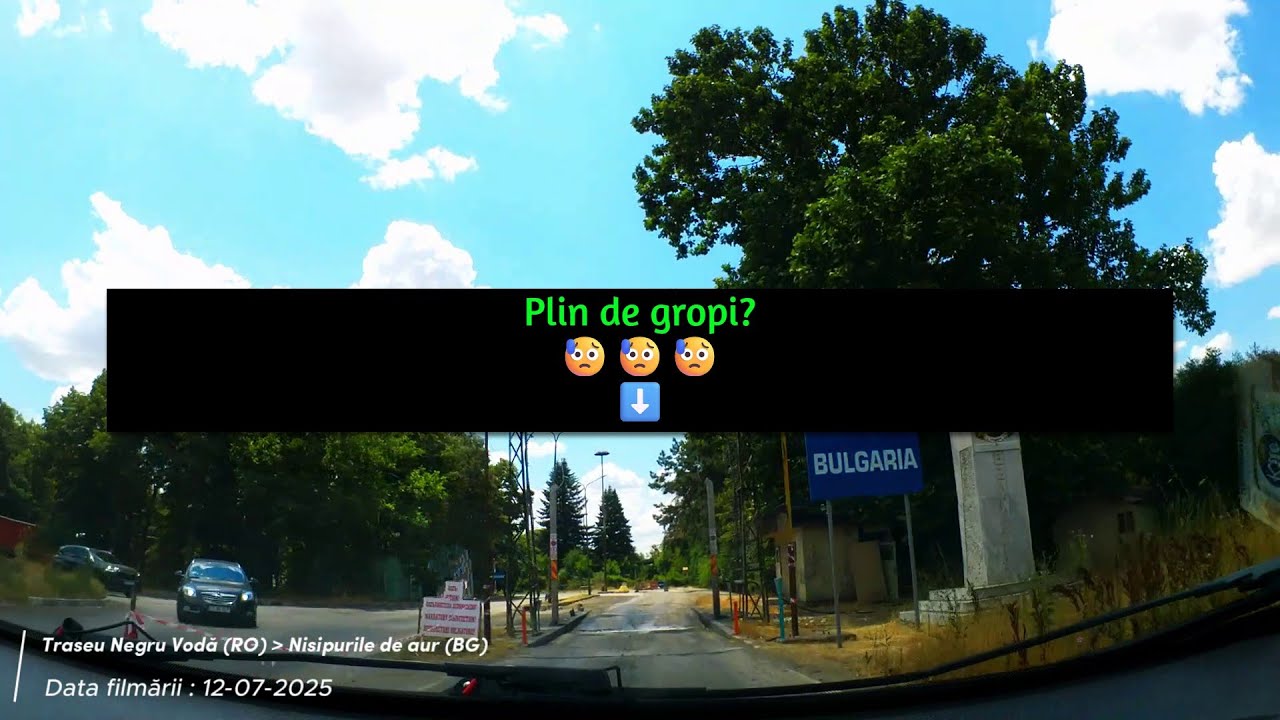 Traseu complet | Negru Vodă (🇷🇴)➡️ Nisipurile de Aur (🇧🇬) • [12.07.2025] |