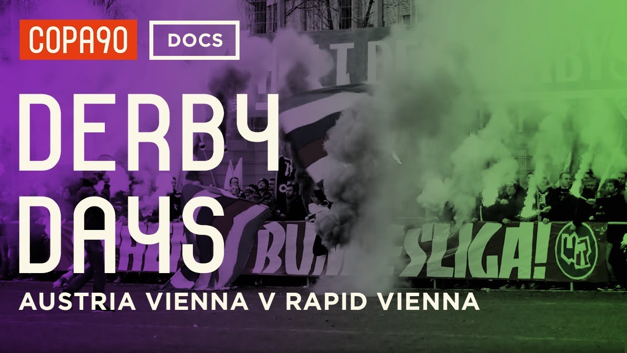 Clash of the Classes - Austria Vienna vs Rapid Vienna | DerbyDays