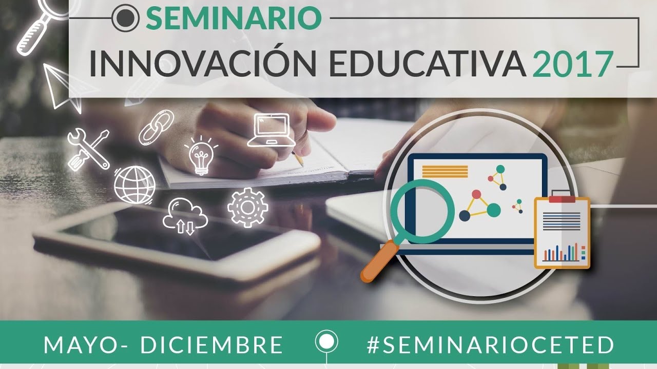 spot Seminario Innovacion Educativa 2017