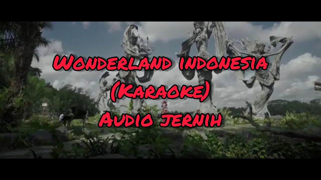 wonderland indonesia alffy rev (karaoke)