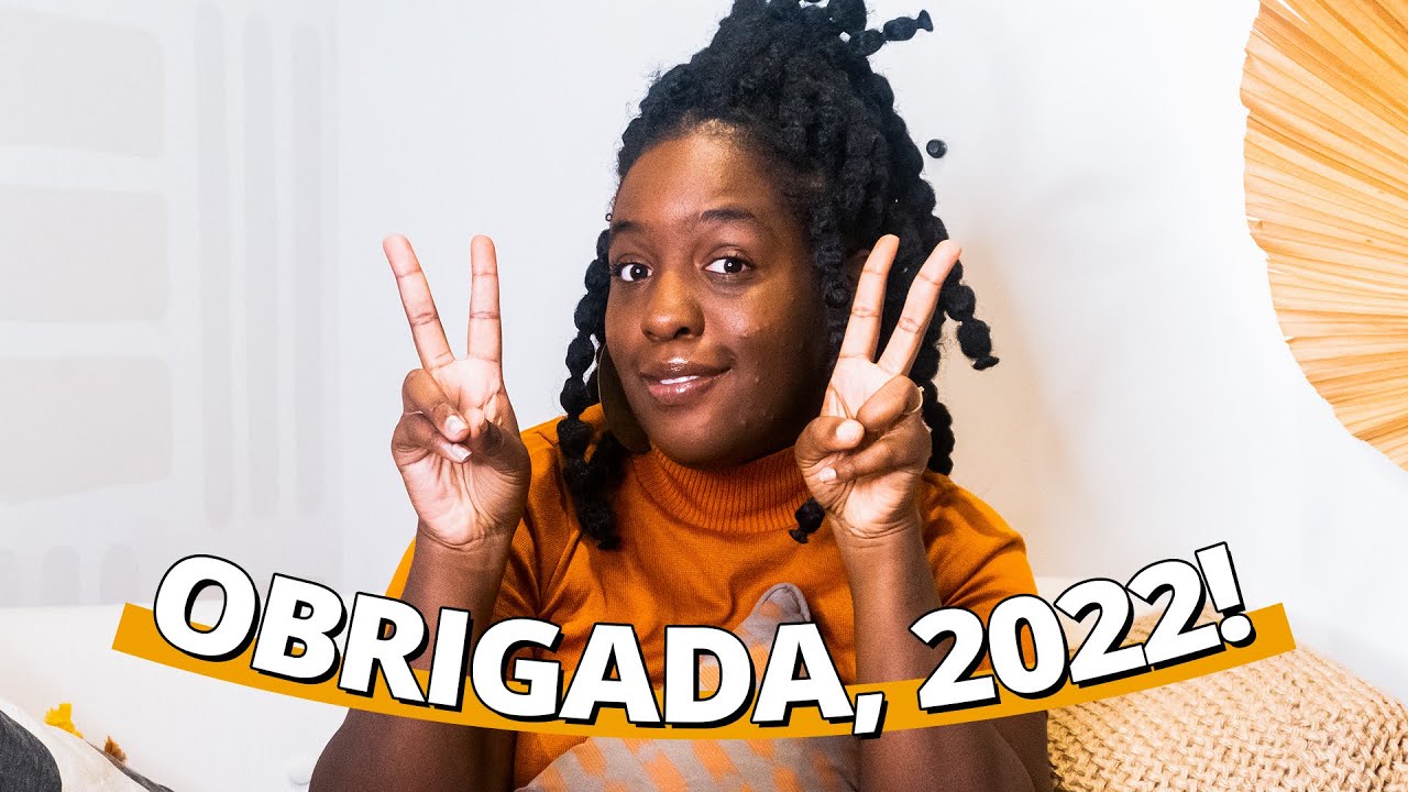 RETROSPECTIVA 2022 e da MINHA CARREIRA | Ana Paula Xongani