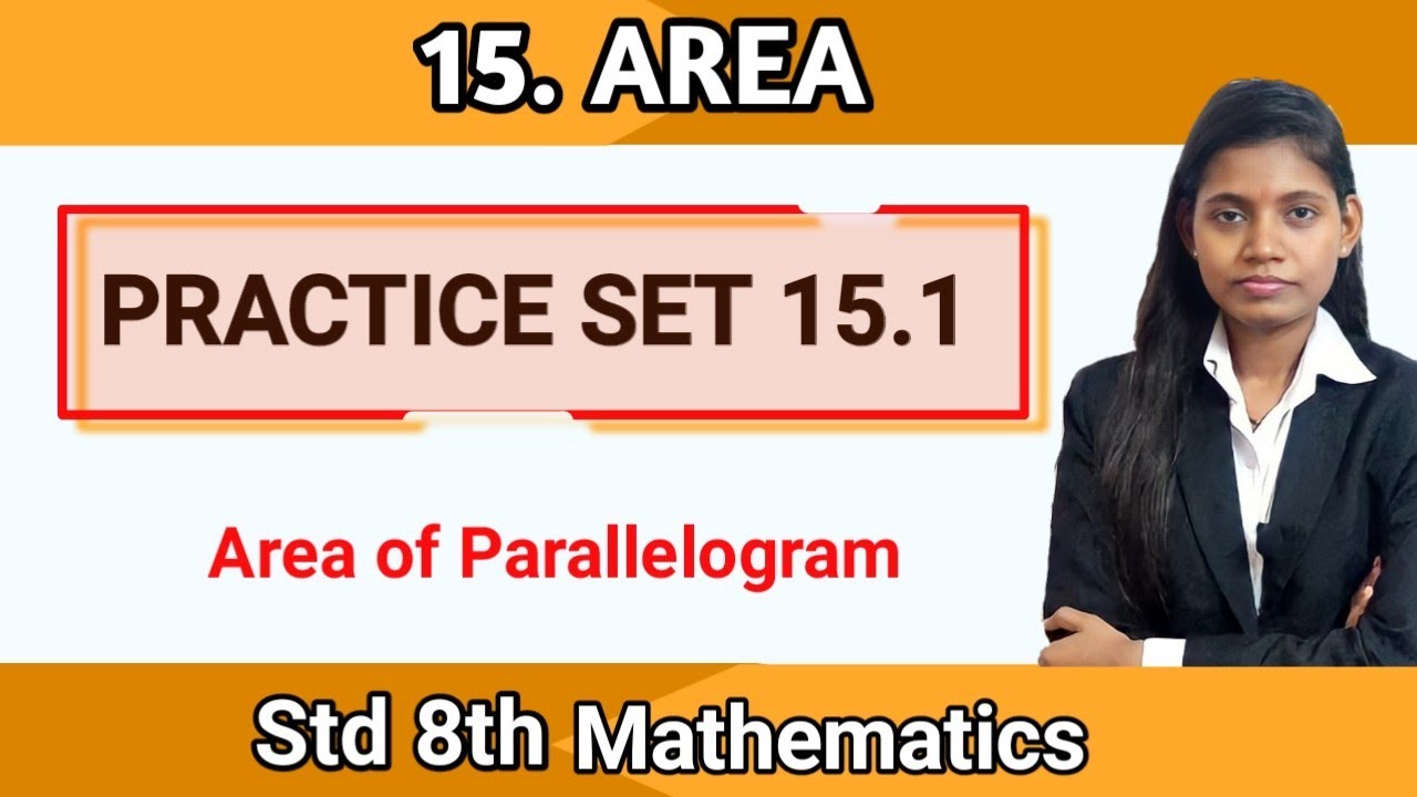 Class 8 subject math practice set 15.1 | chapter 15 area of polygon in hindi