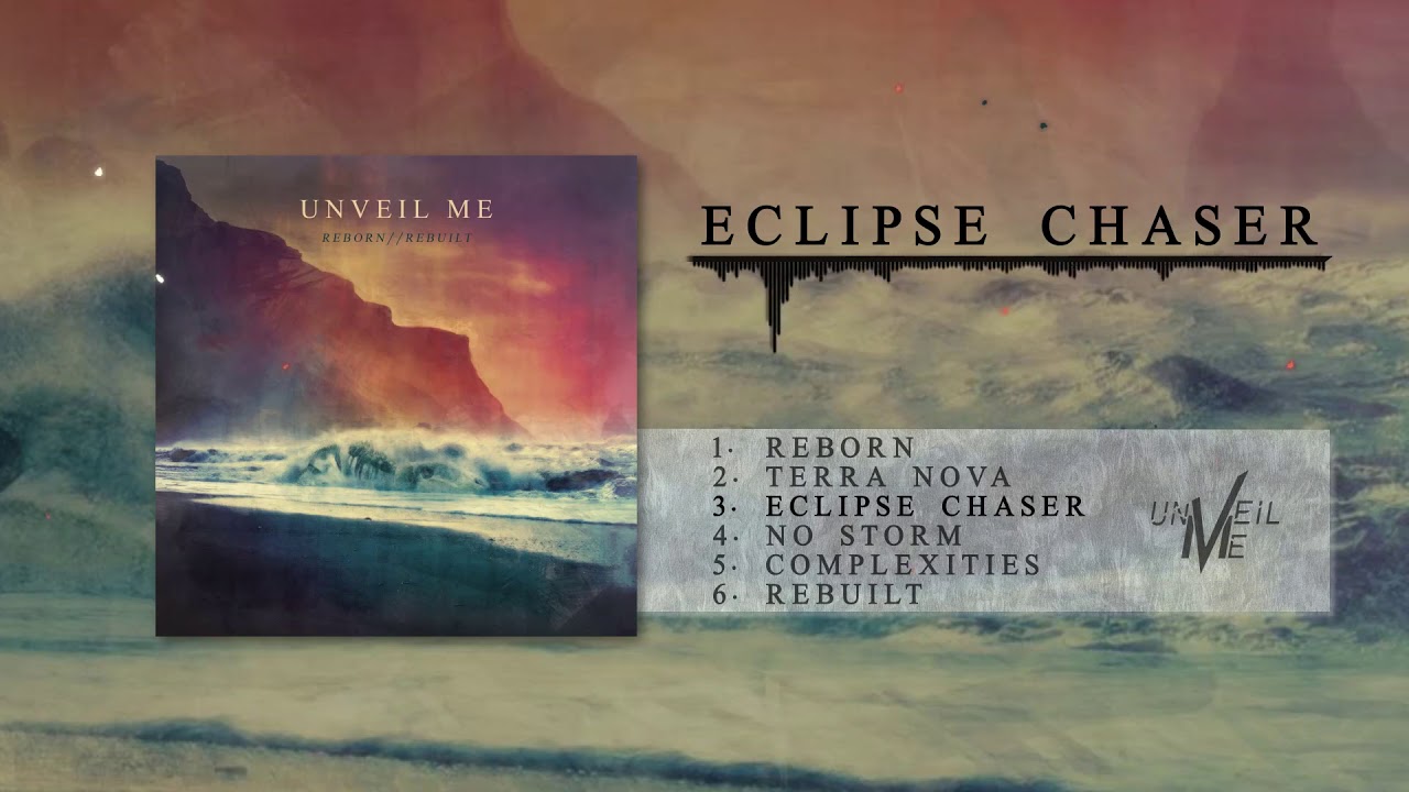 Unveil Me - Reborn//Rebuilt (Full EP Stream)