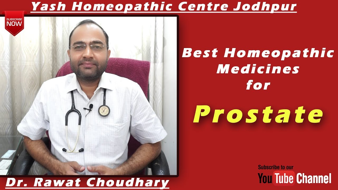 Best Homeopathic Medicines for Prostate | प्रोस्टेट के लिए सर्वश्रेष्ठ होम्योपैथिक दवाएं