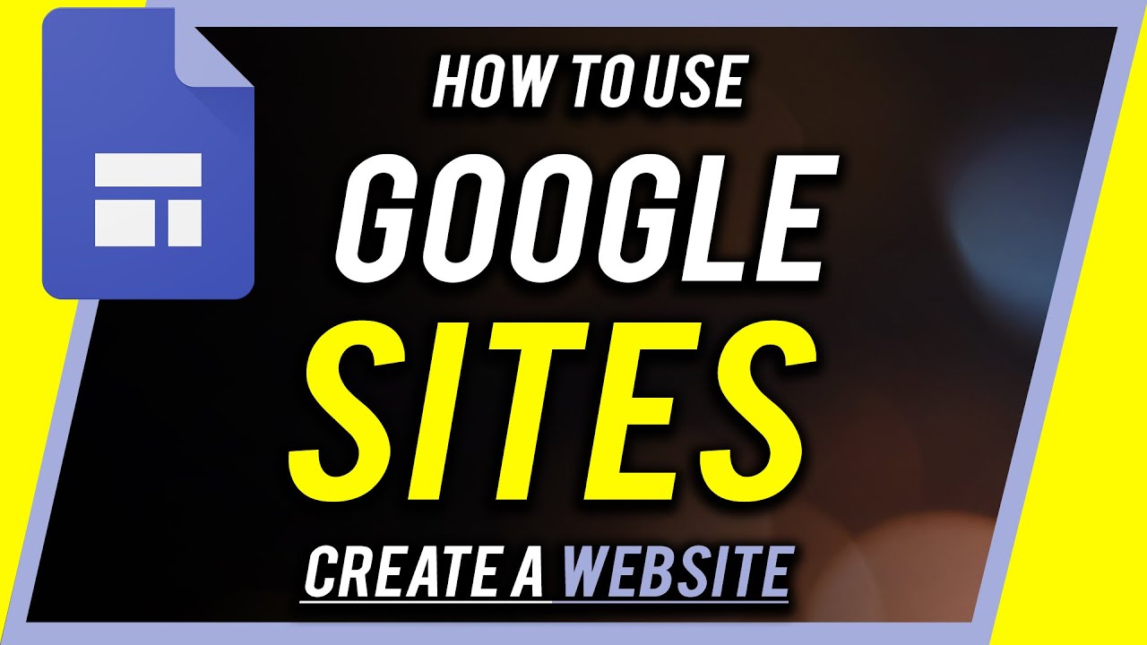 How to Use Google Sites - Make a Free Website