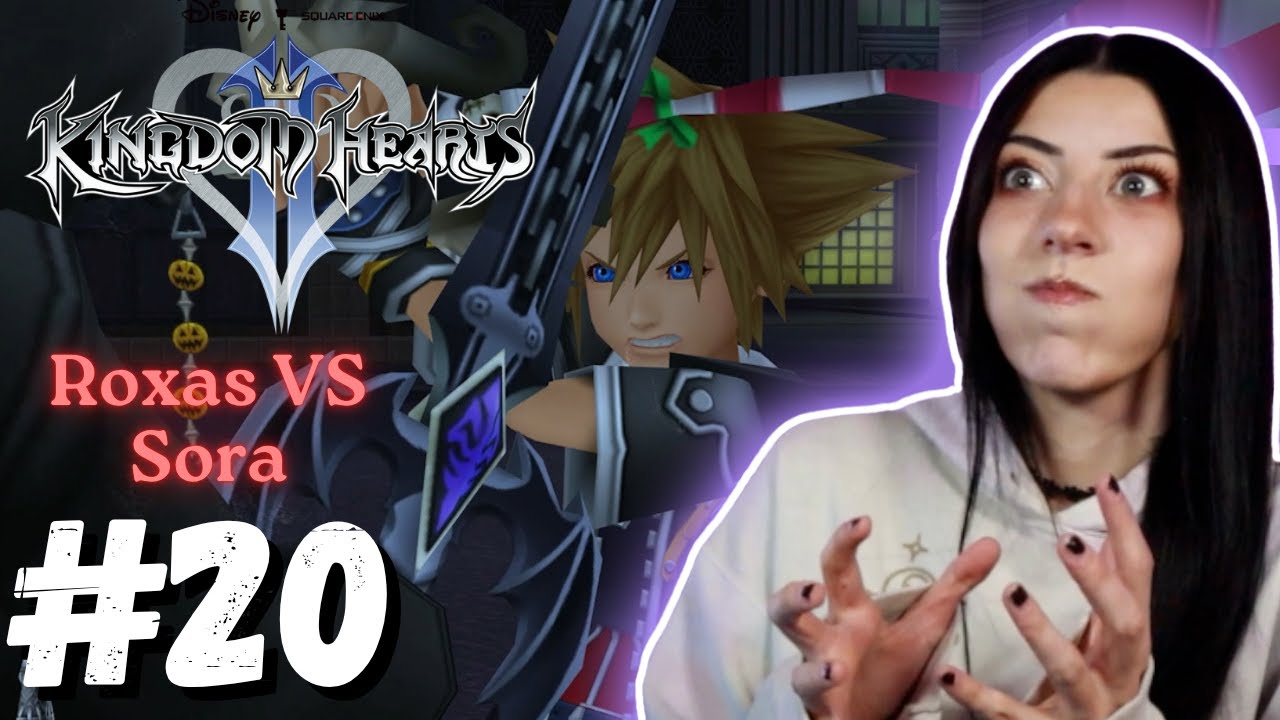 Сора против Роксаса | Kingdom Hearts 2 &mdash; Часть 20 | ПЕРВОЕ прохождение