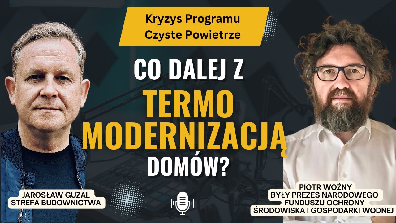 Termomodernizacja domów – co dalej? Kryzys programu Czyste Powietrze