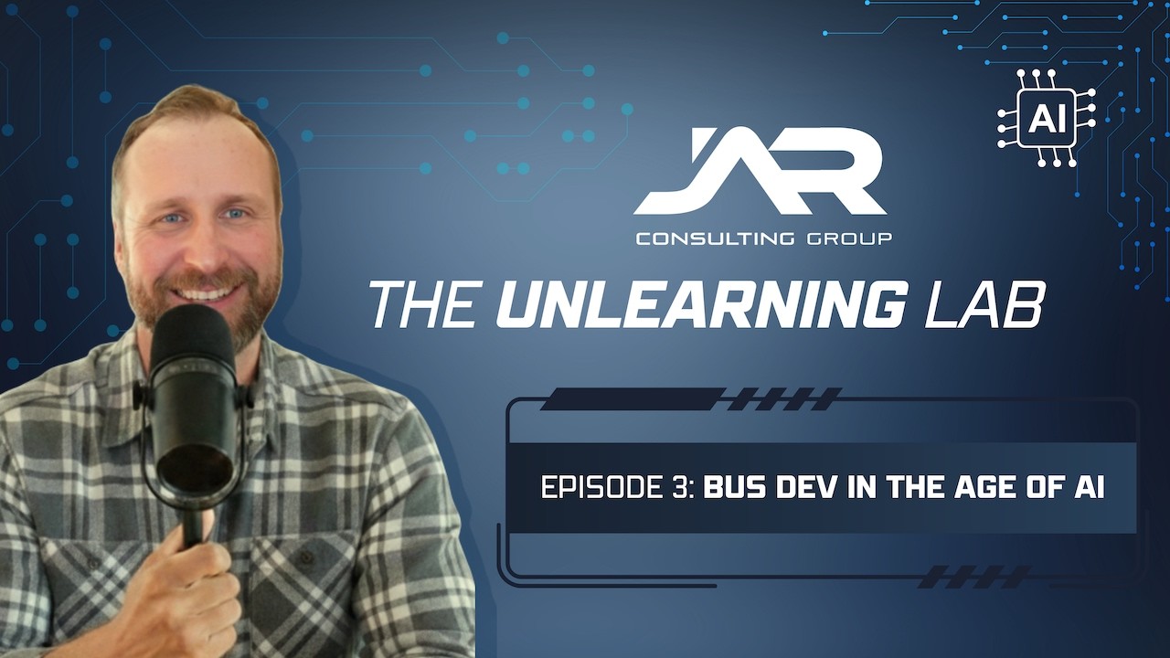 JAR Consulting - Episode 3: Business Development in the Age of AI
