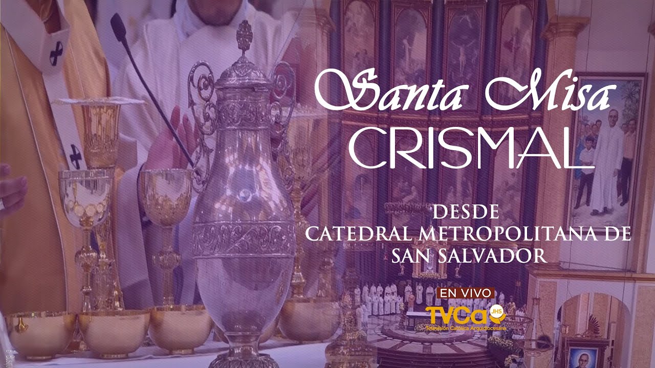 Santa Misa Crismal
