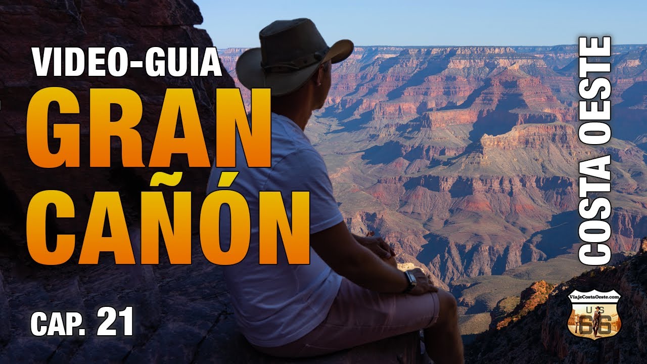 GRAN CAÑÓN DEL COLORADO - CIRCULO PARQUES COSTA OESTE EEUU