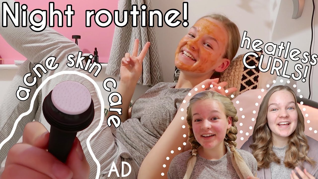 Night Routine | How To Clear Acne Scars + Heatless Curls (AD)~lush leah