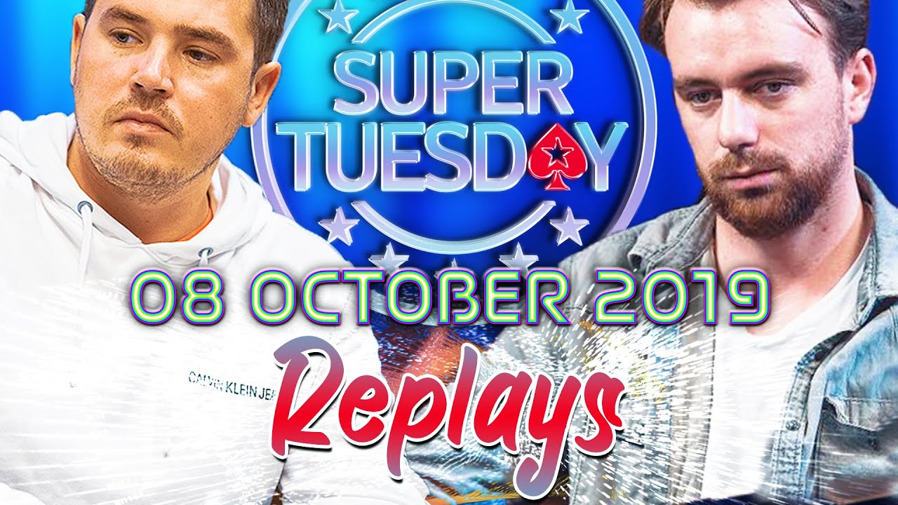 Super Tuesday mrAndreeew | BillLewinsky | eijseijs | October Replays 2019