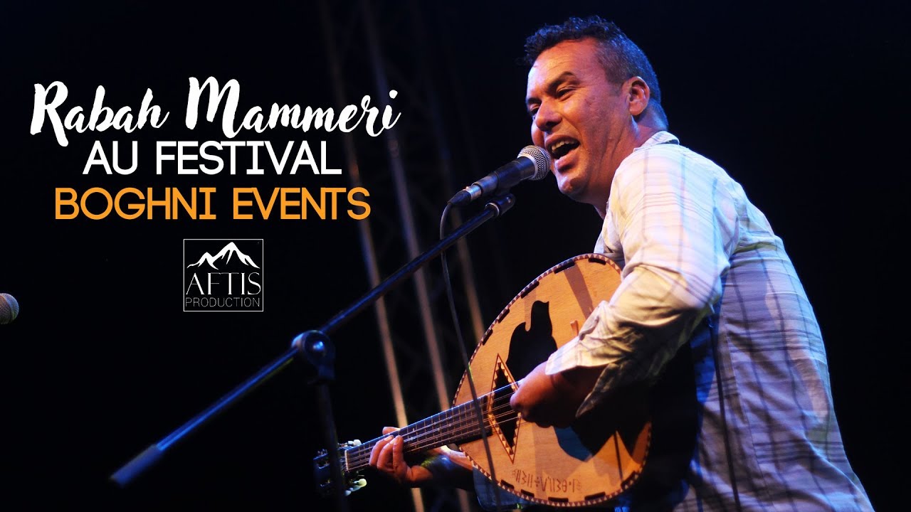 Rabah Mammeri au festival BOGHNI EVENTS