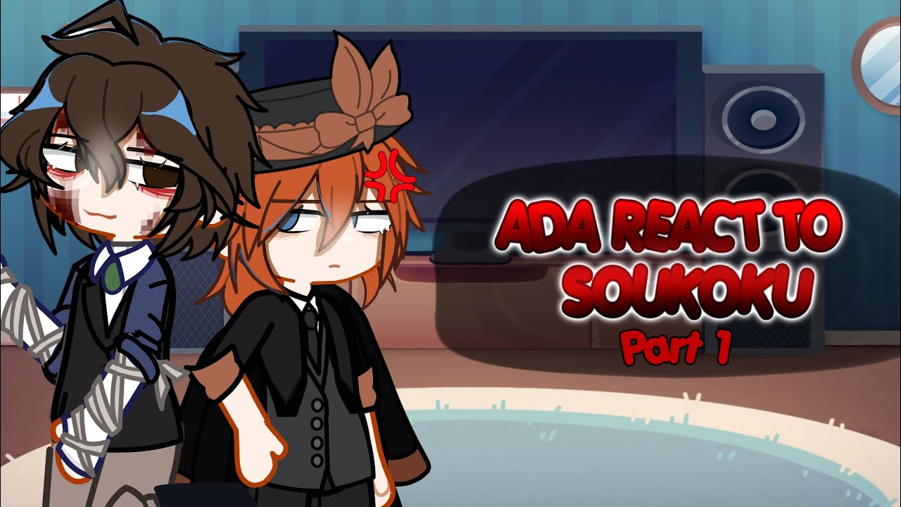 | : ADA REACT TO SOUKOKU : | BSD | 1.75x SPEED | GCRV