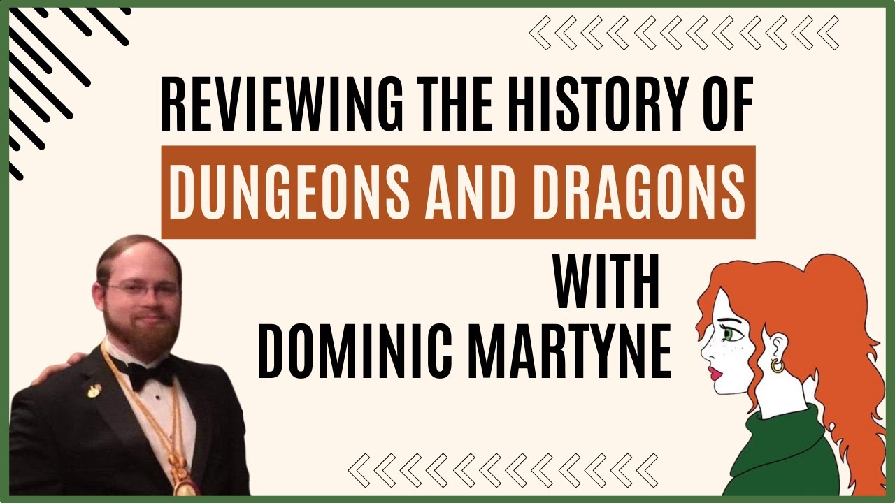 Is D&D a War Game? Exploring the History of D&D with Dominic Martyne